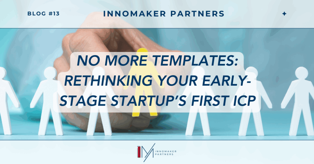 defining ideal customer porfile for early-stage startups