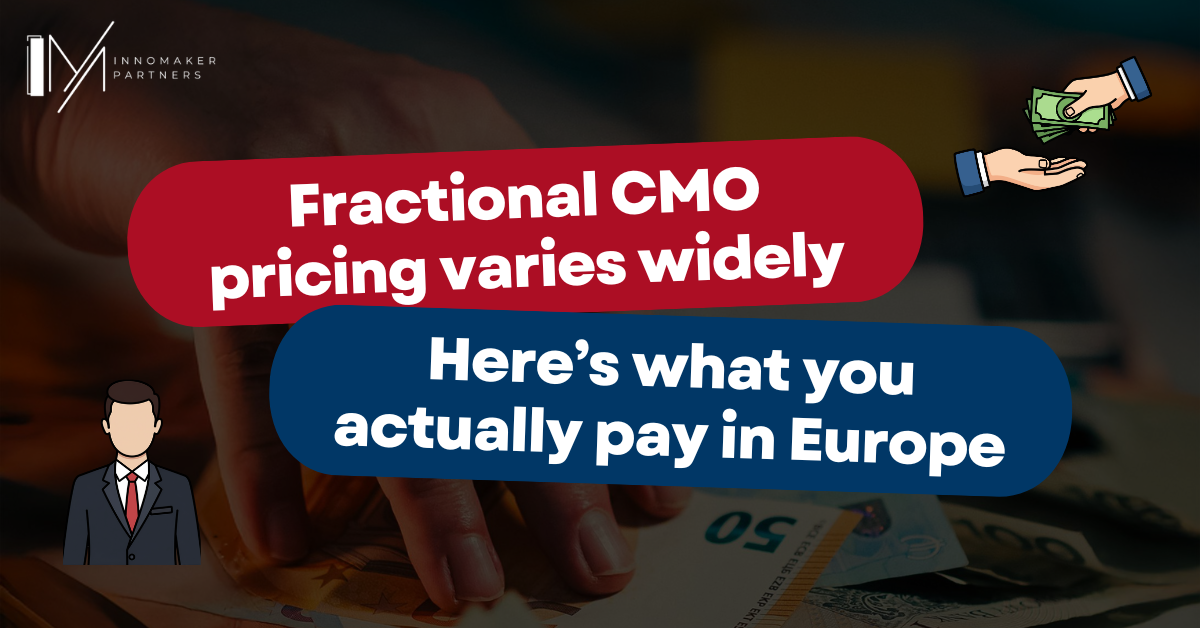Header image showing fractional CMO pricing in Europe with text about cost ranges and what you actually pay